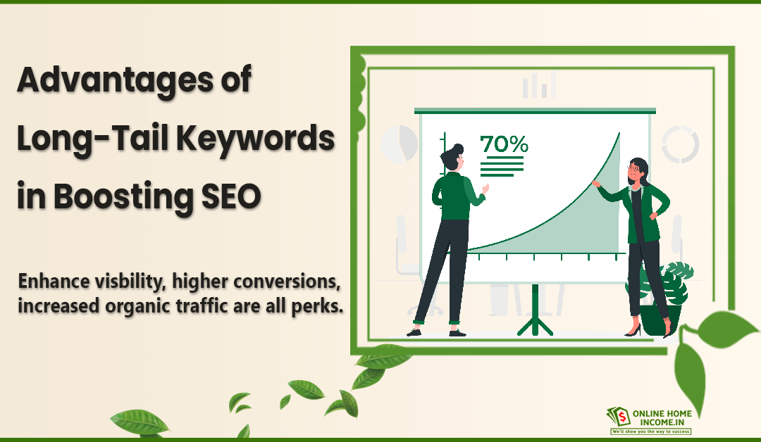 Advantages of Long Tail Keywords